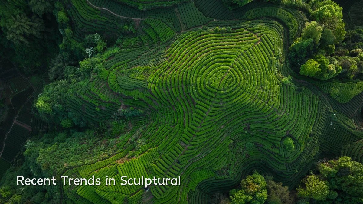 Recent Trends in Sculptural